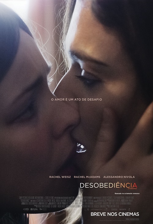 Desobediência: cartaz do drama lésbico com Rachel Weisz