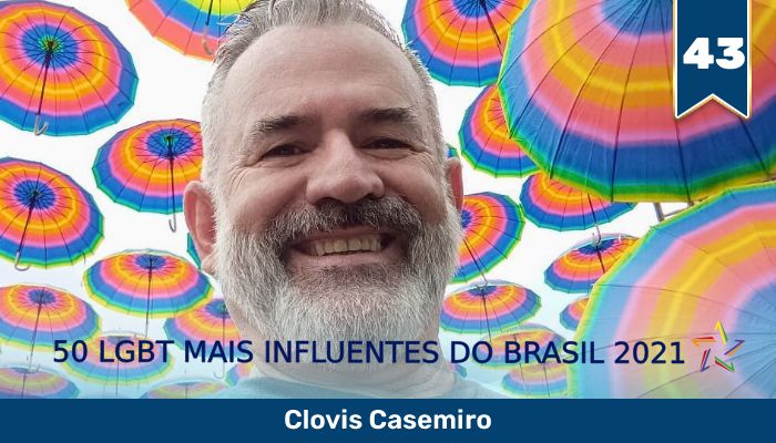 50 LGBT Mais Influentes de 2021: Clovis Casemiro
