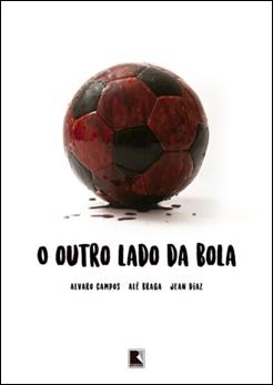 O Outro Lado do Futebol: livro sobre jogador que se assume gay é lançado